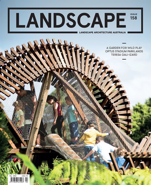 Landscape Architecture Australia, May 2018
